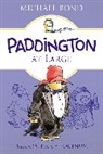 Michael Bond, Michael/ Fortnum Bond, Michael Bond, Peggy Fortnum, Fortnum Peggy - Paddington at Large