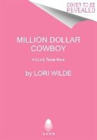 Lori Wilde - Million Dollar Cowboy