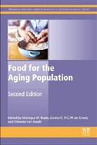 Monique Raats, Lisette de Groot, Lisette De Groot, M M Raats, Monique Raats, Raats Monique... - Food for the Aging Population