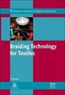Y (Professor of Textile Materials Kyosev, Y. Kyosev, Yordan Kyosev, Yordan (Professor of Textile Materials Kyosev - Braiding Technology for Textiles