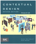 Hugh Beyer, Hugh (InContext Enterprises Beyer, Beyer Hugh, Karen Holtzblatt, Karen (Incontext Enterprises Holtzblatt, Karen Beyer Holtzblatt... - Contextual Design