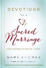 Gary Thomas, Gary L. Thomas - Devotions for a Sacred Marriage