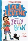 Monica Brown, Angela Dominguez - Lola Levine Meets Jelly and Bean