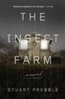 Stuart Prebble - The Insect Farm