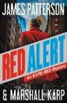 Marshall Karp, James Patterson, James/ Karp Patterson - Red Alert
