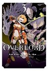 KUGANE MARUYAMA, Kugane Maruyama, Maruyama Kugane, Satoshi Oshio, Oshio Satoshi, Hugin Miyama... - Overlord Vol.3