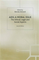 B. Almond, Almond B., Brend Almond, Brenda Almond - Aids: A Moral Issue