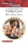 Caitlin Crews - Bride by Royal Decree