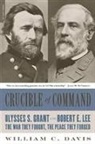 William Davis, William C. Davis - Crucible of Command