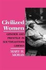 Mary Moran, Mary H. Moran - Civilized Women