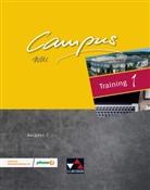 Sonja Bauhus, Johann Butz, Johanna Butz, Johanne Fuchs, Johannes Fuchs, Sabine Kusebauch... - Campus, Ausgabe C neu - 1: Campus C Training 1, m. 1 Buch