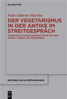 Pedro Martins, Pedro Ribeiro Martins - Der Vegetarismus in der Antike im Streitgespräch