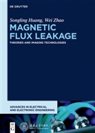 Songlin Huang, Songling Huang, Wei Zhao, Tsinghua University Press - Magnetic Flux Leakage