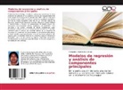 Fernando J Hernández Gómez, Fernando J. Hernández Gómez - Modelos de regresión y análisis de componentes principales