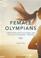Linda K Fuller, Linda K. Fuller - Female Olympians