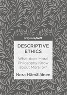 Nora Hamalainen, Nora Hämäläinen - Descriptive Ethics