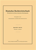 Heidelberge Akademie der Wissenschaften, Heidelberger Akademie der Wissenschaften, Deutsch, Andreas Deutsch, Heidelberger Akademie, Heidelberger Akademie der Wissenschaften - Deutsches Rechtswörterbuch: Deutsches Rechtswörterbuch; .