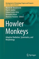 Pau A Garber, Paul A Garber, Liliana Cortes-Ortiz, Liliana Cortés-Ortiz, Liliana Cortés-Ortiz et al, Paul A. Garber... - Howler Monkeys