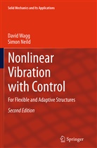 Simon Neild, Davi Wagg, David Wagg - Nonlinear Vibration with Control