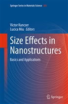 Victo Kuncser, Victor Kuncser, Miu, Miu, Lucica Miu - Size Effects in Nanostructures