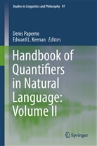 Edward L. Keenan, L Keenan, L Keenan, Deni Paperno, Denis Paperno - Handbook of Quantifiers in Natural Language: Volume II