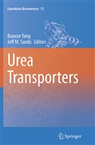 M Sands, M Sands, Jeff Sands, Jeff M. Sands, Baoxu Yang, Baoxue Yang - Urea Transporters