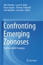 Lisa Conti, Laur H Kahn, Laura H Kahn, Laura H. Kahn, Bruce Kaplan, Bruce Kaplan et al... - Confronting Emerging Zoonoses
