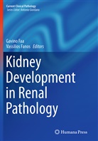 Gavin Faa, Gavino Faa, Fanos, Fanos, Vassilios Fanos - Kidney Development in Renal Pathology