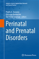 Giusepp Buonocore, Giuseppe Buonocore, Phyllis A. Dennery, Ola Didrik Saugstad, Ola Didrik Saugstad - Perinatal and Prenatal Disorders