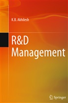 K B Akhilesh, K. B. Akhilesh - R&D Management