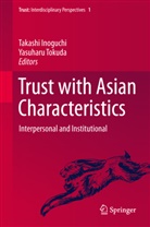 Takash Inoguchi, Takashi Inoguchi, Tokuda, Tokuda, Yasuharu Tokuda - Trust with Asian Characteristics
