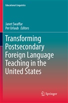 Jane Swaffar, Janet Swaffar, Urlaub, Urlaub, Per Urlaub - Transforming Postsecondary Foreign Language Teaching in the United States