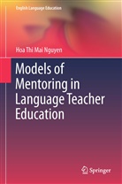 Hoa Thi Mai Nguyen - Models of Mentoring in Language Teacher Education