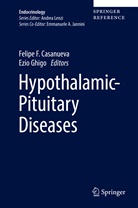 Felipe F. Casanueva, Felip F Casanueva, Felipe F Casanueva, Ghigo, Ghigo, Ezio Ghigo - Hypothalamic-Pituitary Diseases