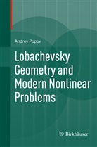 Andrey Popov - Lobachevsky Geometry and Modern Nonlinear Problems