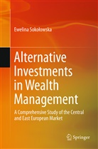 Ewelina Sokolowska, Ewelina Sokołowska - Alternative Investments in Wealth Management