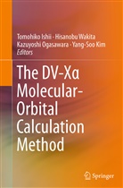 Tomohiko Ishii, Yang-Soo Kim, Kazuyoshi Ogasawara, Kazuyoshi Ogasawara et al, Hisanob Wakita, Hisanobu Wakita - The DV-X  Molecular-Orbital Calculation Method