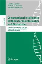 Claudia Angelini, Paol MV Rancoita, Paola MV Rancoita, Paola M. V. Rancoita, Paola MV Rancoita, Stefano Rovetta - Computational Intelligence Methods for Bioinformatics and Biostatistics