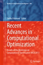 Stefk Fidanova, Stefka Fidanova - Recent Advances in Computational Optimization