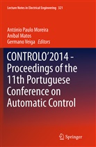 Aníba Matos, Aníbal Matos, António Paulo Moreira, Germano Veiga - CONTROLO'2014 - Proceedings of the 11th Portuguese Conference on Automatic Control