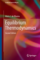 Mário J de Oliveira, Mário J. de Oliveira, Mário J. de Oliveira - Equilibrium Thermodynamics