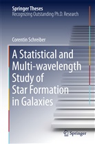 Corentin Schreiber - A Statistical and Multi-wavelength Study of Star Formation in Galaxies
