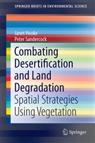 Jane Hooke, Janet Hooke, Peter Sandercock - Combating Desertification and Land Degradation