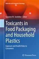 Suzann M Snedeker, Suzanne M Snedeker, Suzanne M. Snedeker - Toxicants in Food Packaging and Household Plastics