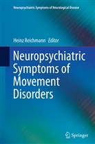 Hein Reichmann, Heinz Reichmann - Neuropsychiatric Symptoms of Movement Disorders