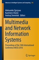 Kazimierz Choro¿, Kazimier Choros, Kazimierz Choros, Kazimierz Choroś, Andrzej Siemi¿ski, Andrzej Sieminski... - Multimedia and Network Information Systems
