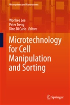 Dino di Carlo, Dino Di Carlo, Wonhee Lee, Pete Tseng, Peter Tseng - Microtechnology for Cell Manipulation and Sorting