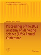 Harla E Spotts, Harlan E Spotts, Harlan E. Spotts - Proceedings of the 2002 Academy of Marketing Science (AMS) Annual Conference