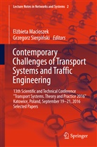 El¿bieta Macioszek, Elzbiet Macioszek, Elzbieta Macioszek, Elżbieta Macioszek, Grzegorz Sierpi¿ski, Sierpinski... - Contemporary Challenges of Transport Systems and Traffic Engineering