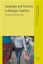 Chatwara Suwannamai Duran - Language and Literacy in Refugee Families